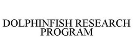 DOLPHINFISH RESEARCH PROGRAM