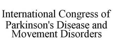 INTERNATIONAL CONGRESS OF PARKINSON'S DISEASE AND MOVEMENT DISORDERS