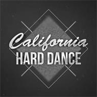 CALIFORNIA HARD DANCE