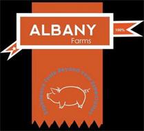 ALBANY FARMS 100% EXPERIENCE TASTE BEYOND YOUR EXPECTATION