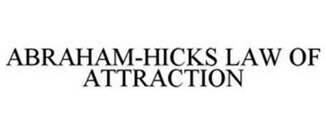 ABRAHAM-HICKS LAW OF ATTRACTION