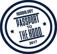 PASSPORT TO THE HOOD HOODOLOGY 2017
