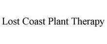 LOST COAST PLANT THERAPY