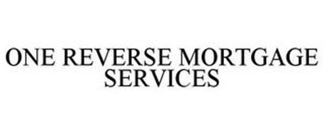 ONE REVERSE MORTGAGE SERVICES