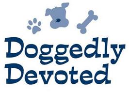 DOGGEDLY DEVOTED
