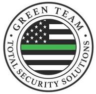 · GREEN TEAM · TOTAL SECURITY SOLUTIONS