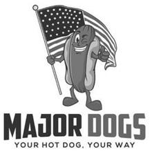 MAJOR DOGS YOUR HOT DOG, YOUR WAY