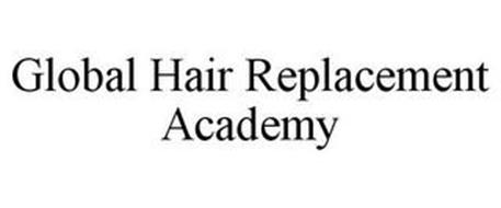 GLOBAL HAIR REPLACEMENT ACADEMY