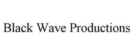 BLACK WAVE PRODUCTIONS