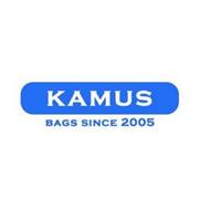 KAMUS BAGS SINCE 2005
