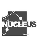 NUCLEUS BY FUSEFX