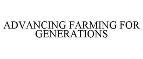 ADVANCING FARMING FOR GENERATIONS