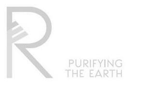 R PURIFYING THE EARTH