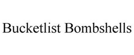 BUCKETLIST BOMBSHELLS