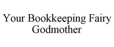 YOUR BOOKKEEPING FAIRY GODMOTHER