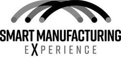 SMART MANUFACTURING EXPERIENCE