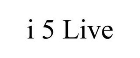 I 5 LIVE