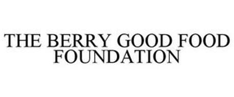 THE BERRY GOOD FOOD FOUNDATION