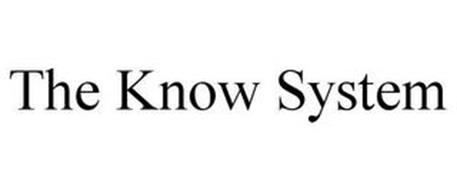 THE KNOW SYSTEM