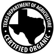 TEXAS DEPARTMENT OF AGRICULTURE CERTIFIED ORGANIC