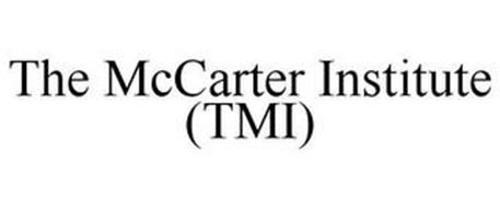 THE MCCARTER INSTITUTE (TMI)