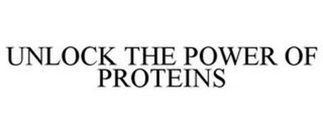 UNLOCK THE POWER OF PROTEINS
