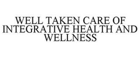 WELL TAKEN CARE OF INTEGRATIVE HEALTH AND WELLNESS