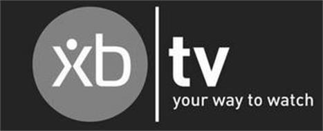 XB | TV YOUR WAY TO WATCH