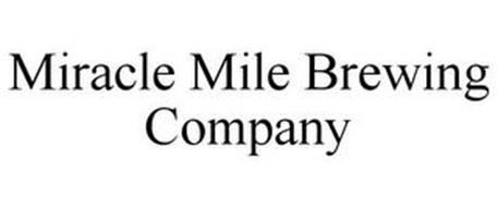 MIRACLE MILE BREWING COMPANY