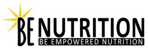 BE NUTRITION BE EMPOWERED NUTRITION