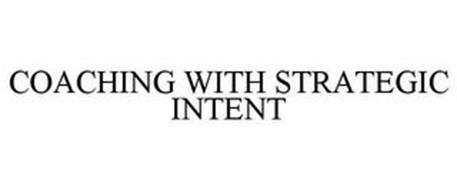COACHING WITH STRATEGIC INTENT