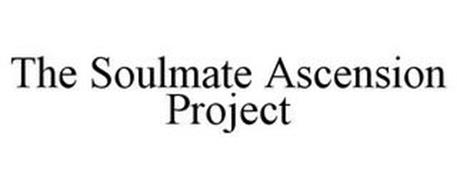THE SOULMATE ASCENSION PROJECT