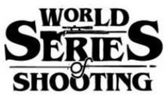 WORLD SERIES OF SHOOTING