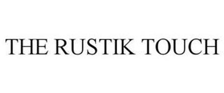 THE RUSTIK TOUCH