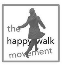 THE HAPPY WALK MOVEMENT