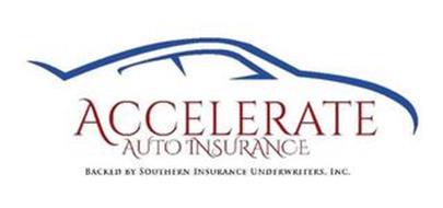 ACCELERATE AUTO INSURANCE BACKED BY SOUTHERN INSURANCE UNDERWRITERS, INC.