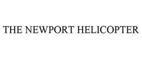 THE NEWPORT HELICOPTER