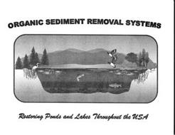 ORGANIC SEDIMENT REMOVAL SYSTEMS  RESTORING PONDS AND LAKES THROUGHOUT THE USA