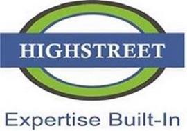 HIGHSTREET EXPERTISE BUILT-IN