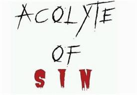 ACOLYTE OF SIN