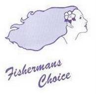 FISHERMANS CHOICE