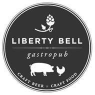 LIBERTY BELL GASTROPUB CRAFT BEER CRAFTFOOD