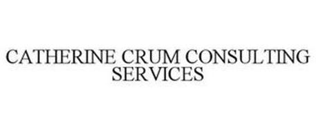 CATHERINE CRUM CONSULTING SERVICES