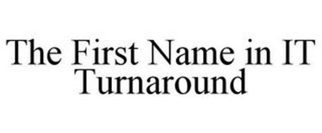 THE FIRST NAME IN IT TURNAROUND