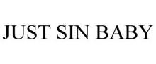 JUST SIN BABY