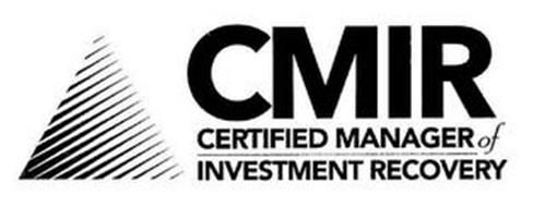 CMIR CERIFIED MANAGER OF INVESTMENT RECOVERY