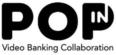 POPIN VIDEO BANKING COLLABORATION