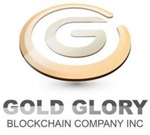 G GOLD GLORY BLOCKCHAIN COMPANY INC