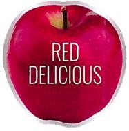 RED DELICIOUS