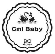 CMI BABY LOVE